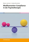 Cover-Bild zum Titel 'Medikamenten-Compliance in der Psychotherapie' von 'Maren Lammers, Andrea Burmester'