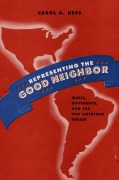 Cover-Bild zum Titel 'Representing the Good Neighbor' von 'Carol A. Hess'