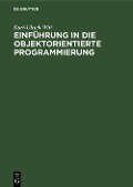 Cover-Bild zum Titel 'Einführung in die objektorientierte Programmierung' von 'Kurt-Ulrich Witt'