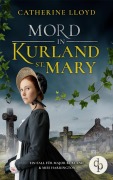 Cover-Bild zum Titel 'Mord in Kurland St. Mary' von 'Catherine Lloyd'