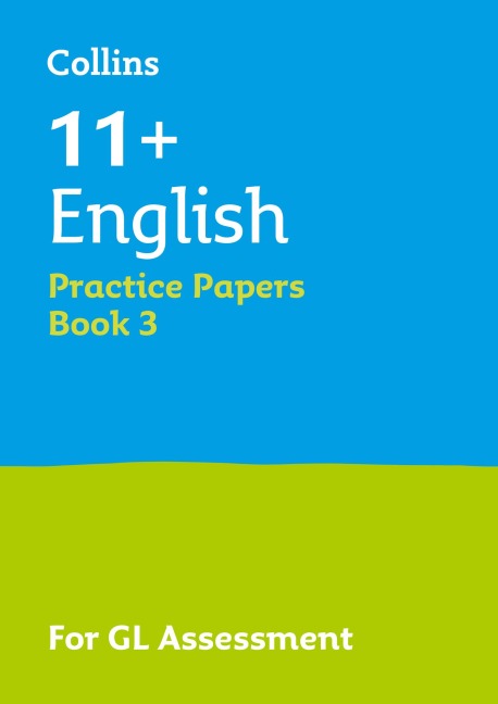 11+ English Practice Papers Book 3 - Collins 11