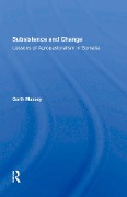 Cover-Bild zum Titel 'Subsistence And Change' von 'Garth Massey'