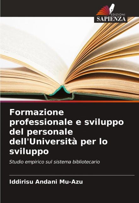 Formazione professionale e sviluppo del personale dell'Università per lo sviluppo - Iddirisu Andani Mu-Azu
