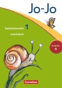 Jo-Jo Sachunterricht - Ausgabe N. 1. Schuljahr - Arbeitsheft - Anna Christ, Britta Corssen, Inge Keilwitz, Kristian Keudel, Julia Krüger