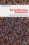 Cover-Bild zum Titel 'Die schöne neue Demokratie' von 'Donatella Della Porta'
