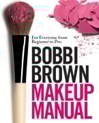 Cover-Bild zum Titel 'Bobbi Brown Makeup Manual' von 'Bobbi Brown'