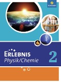 Erlebnis Physik / Chemie 2. Schülerband. Hauptschule. Nordrhein-Westfalen - 