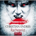 Cover-Bild zum Titel 'Rachegeist' von 'Christian Endres'