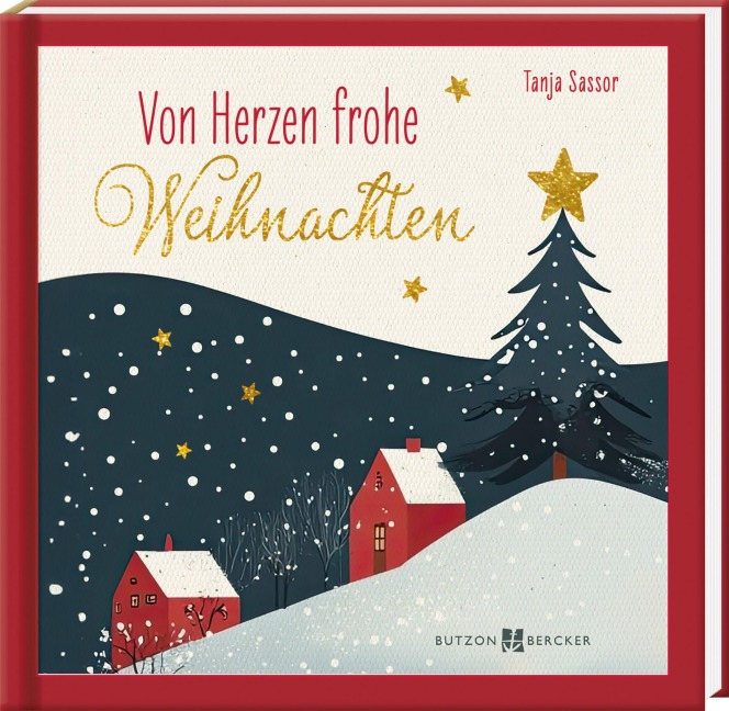 Von Herzen frohe Weihnachten - Tanja Sassor