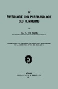 Cover-Bild zum Titel 'Die Physiologie und Pharmakologie des Flimmerns' von 'S. De Boer'