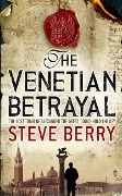 Cover-Bild zum Titel 'The Venetian Betrayal' von 'Steve Berry'