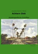 Cover-Bild zum Titel 'Achtern Diek' von 'Georg Droste, Günther (Hg. Flemming'