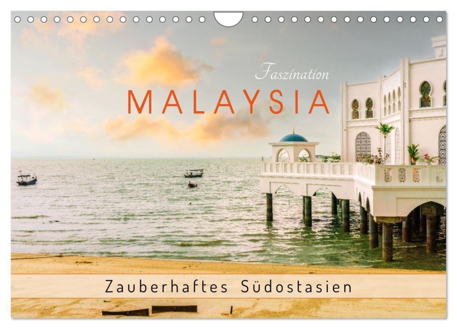 Faszination Malaysia Zauberhaftes Südostasien (Wandkalender 2026 DIN A4 quer), CALVENDO Monatskalender - U-Do U-Do
