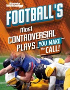 Cover-Bild zum Titel 'Football's Most Controversial Plays' von 'Matt Chandler'