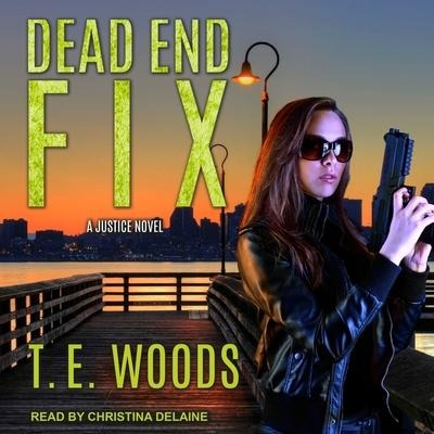 Dead End Fix Lib/E - T. E. Woods