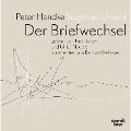 Der Briefwechsel - Peter Handke, Siegfried Unseld