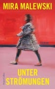 Cover-Bild zum Titel 'Unterströmungen' von 'Mira Malewski'