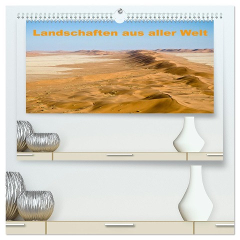 Landschaften aus aller Welt (hochwertiger Premium Wandkalender 2024 DIN A2 quer), Kunstdruck in Hochglanz - Thomas Krebs