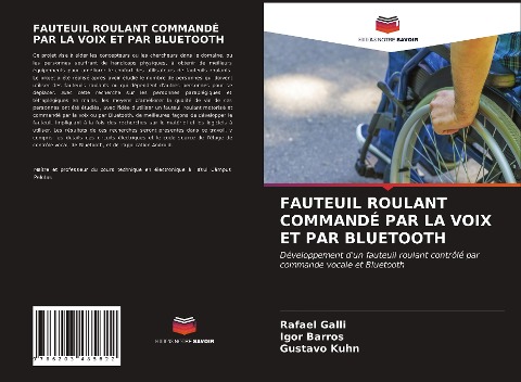 FAUTEUIL ROULANT COMMANDÉ PAR LA VOIX ET PAR BLUETOOTH - Rafael Galli, Igor Barros, Gustavo Kuhn