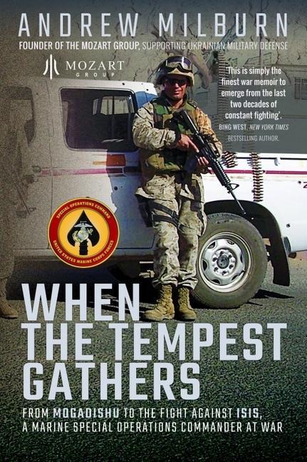 When the Tempest Gathers - Andrew Milburn