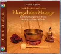 Cover-Bild zum Titel 'Klangschalen-Massage' von 'Michael Reimann'