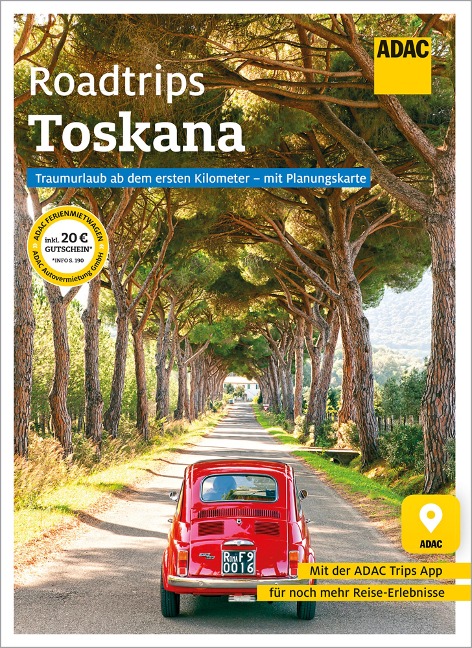 ADAC Roadtrips - Toskana - Carsten Drecoll