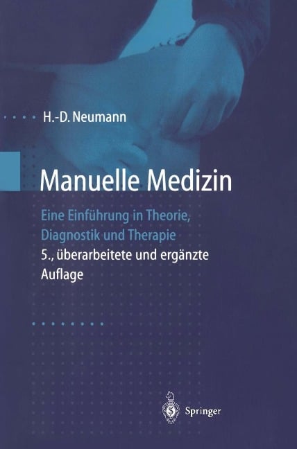 Manuelle Medizin - H. -D. Neumann