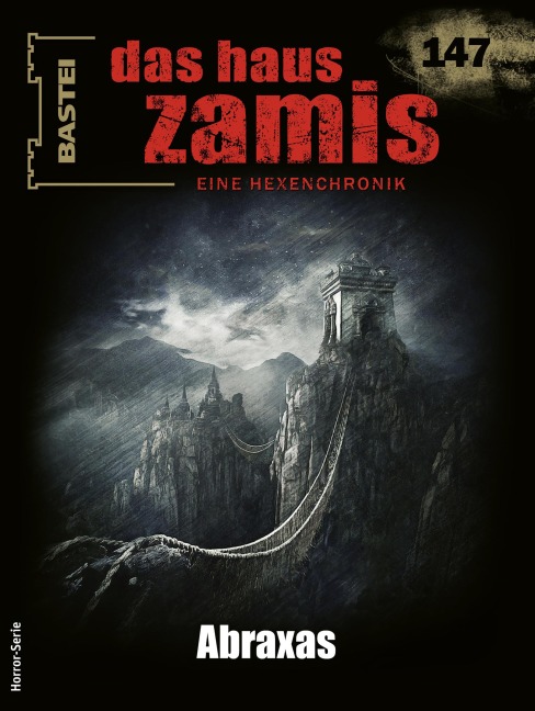 Das Haus Zamis 147 - Michael M. Thurner