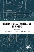 Cover-Bild zum Titel 'Institutional Translator Training' von ''