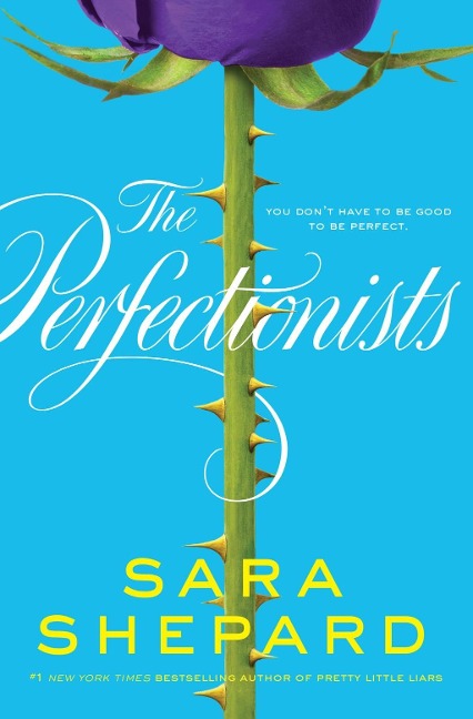 The Perfectionists - Sara Shepard