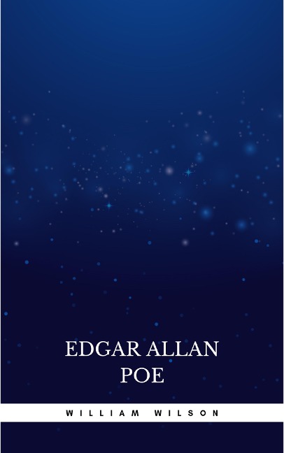 William Wilson - Edgar Allan Poe