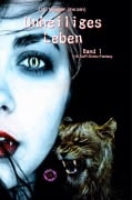 Cover-Bild zum Titel 'Unheiliges Leben' von 'Udo Meeßen'