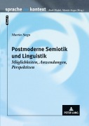 Cover-Bild zum Titel 'Postmoderne Semiotik und Linguistik' von 'Martin Stegu'