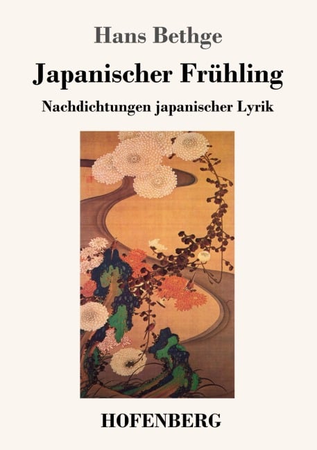 Japanischer Frühling - Hans Bethge