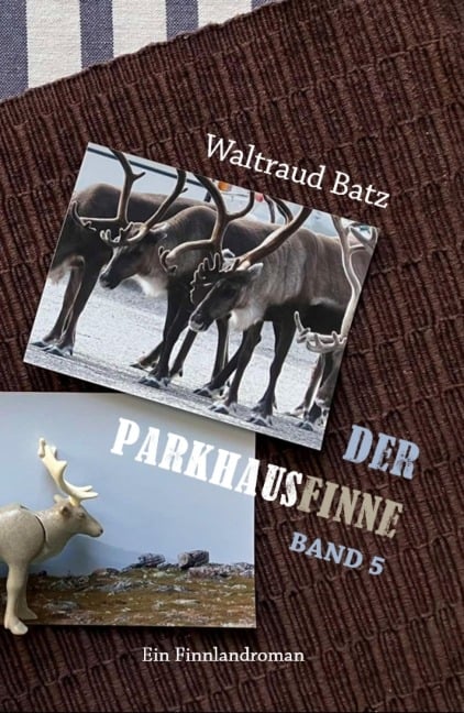 Der Parkhausfinne Band 5 - Waltraud Batz