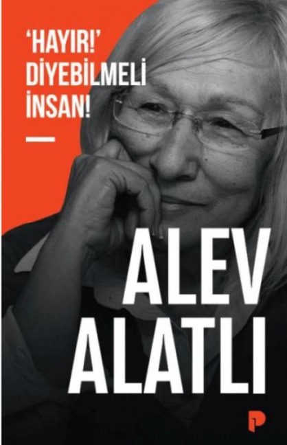 SHayir Diyebilmeli Insan - Alev Alatli
