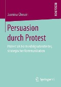 Persuasion durch Protest - Jasmina Gherairi