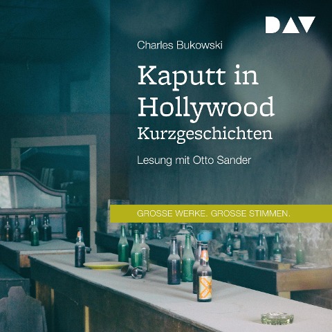Kaputt in Hollywood. Kurzgeschichten - Charles Bukowski