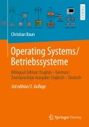 Cover-Bild zum Titel 'Operating Systems / Betriebssysteme' von 'Christian Baun'