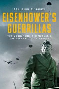 Cover-Bild zum Titel 'Eisenhower's Guerrillas' von 'Benjamin F. Jones'