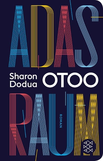 Adas Raum - Sharon Dodua Otoo