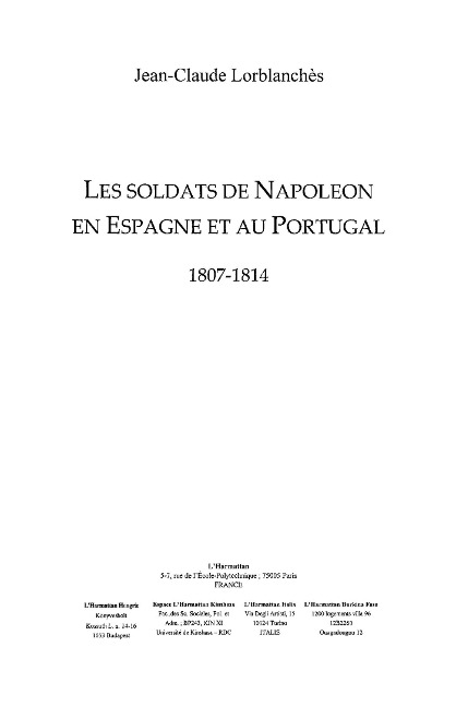 Soldats de napoleon en espagne et au po - Dalaie Ariane