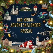 Cover-Bild zum Titel 'Der Krimi-Adventskalender Passau' von 'Ben Lang'