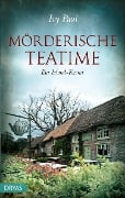 Cover-Bild zum Titel 'Mörderische Teatime' von 'Ivy Paul'