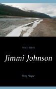 Cover-Bild zum Titel 'Jimmi Johnson' von 'Mirco Krättli'
