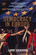 Cover-Bild zum Titel 'Democracy in Europe' von 'Larry Siedentop'