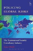 Cover-Bild zum Titel 'Policing Global Risks' von 'Conor O'Reilly'