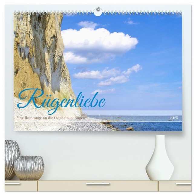 Rügenliebe - Eine Hommage an die Ostseeinsel Rügen (hochwertiger Premium Wandkalender 2026 DIN A2 quer), Kunstdruck in Hochglanz - Michaela Schimmack