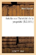 Cover-Bild zum Titel 'Articles Sur l'Hérédité de la Propriété' von 'Henri Fournel'