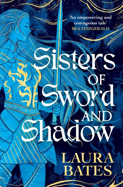 Sisters of Sword and Shadow - Laura Bates